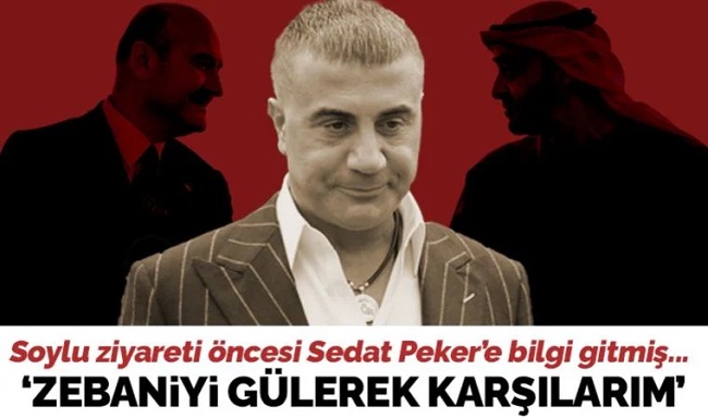 Sedat Peker, Soylu’nun BAE ziyaretinden haberdar edilmiş: 'Zebaniyi gülerek karşılarım'