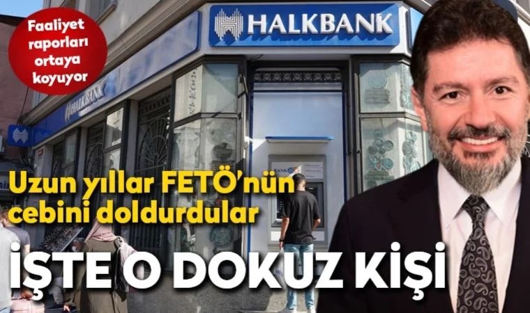Barış Pehlivan yazdı: İşte Halkbank'taki o dokuz kişi