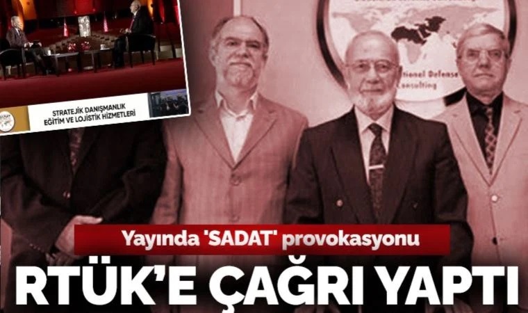 Canlı yayında 'SADAT' provokasyonu: İlhan Taşçı, RTÜK'ü derhal toplantıya çağırdı