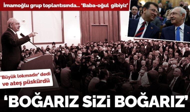 Son Dakika... İmamoğlu CHP Grup Toplantısı'nda: Kılıçdaroğlu'ndan Soylu'ya çok sert sözler