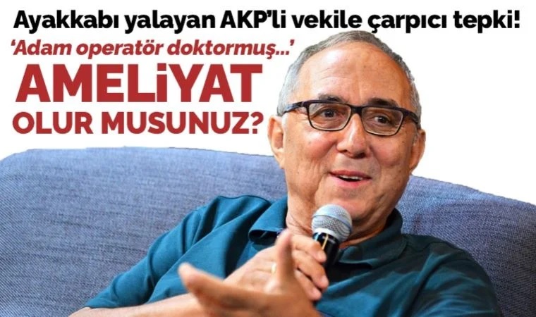 Cumhuriyet yazarı şair Ataol Behramoğlu takipçilerine sordu: Ayakkabı yalamak isteyen Şenel Yediyıldız'a ameliyat olur musunuz?