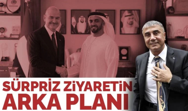 İçişleri Bakanı Süleyman Soylu'nun BAE ziyaretinin arka planı: Mustafa Çalışkan ayrıntısı