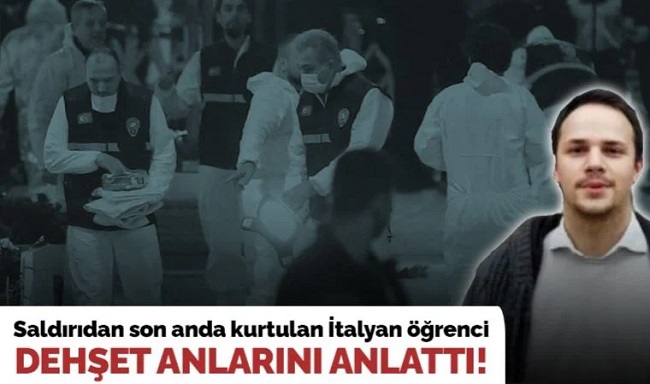 Son dakika... İstiklal Caddesi'nde terör! Saldırıdan kurtulan İtalyan öğrenci dehşet anlarını anlattı